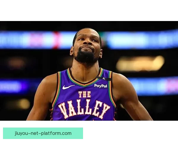 杜兰特谈进攻理念希望梳理节奏带动队友发挥整体实力